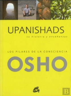 Bertrand.pt - Upanishads, Su Historia Y Enseñanzas