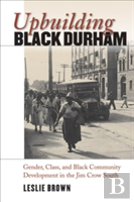 Upbuilding Black Durham