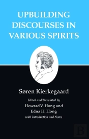 Upbuilding Discourses In Various Spirits
