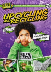 Upcycling And Recycling