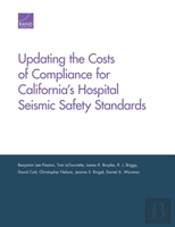 Updating The Costs Of Compliance For California'S Hospital Seismic Safety Standards
