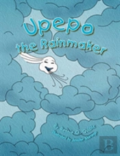 Upepo The Rainmaker