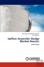 Upflow Anaerobic Sludge Blanket Reactor