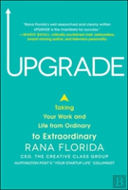 Bertrand.pt - Upgrade: Taking Your Work And Life From Ordinary To Extraordinary