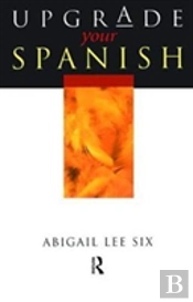Upgrade Your Spanish
