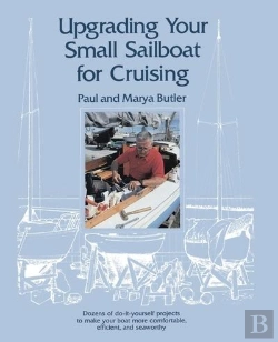 Bertrand.pt - Upgrading Your Small Sailboat For Cruisi
