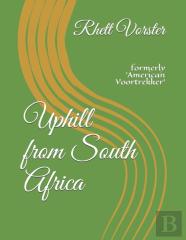 Uphill From South Africa