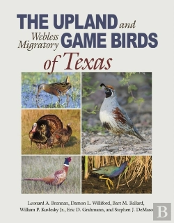 Bertrand.pt - Upland And Webless Migratory Game Birds Of Texas