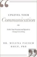Uplevel Your Communication