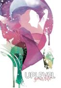 Uplevel Your Life