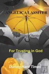 Uplifting Quotes For Trusting In God During Hard Times