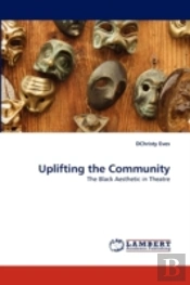 Uplifting The Community
