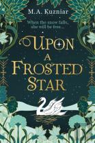 Upon A Frosted Star