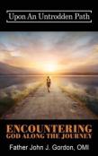 Upon An Untrodden Path