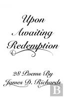Upon Awaiting Redemption