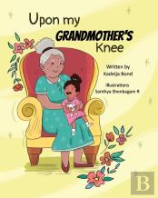 Upon My Grandmother'S Knee