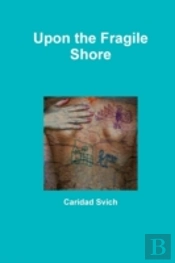 Upon The Fragile Shore