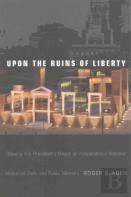 Upon The Ruins Of Liberty