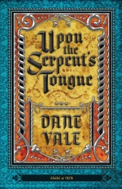 Upon The Serpent'S Tongue