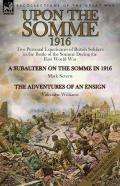 Upon The Somme, 1916