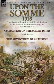 Upon The Somme, 1916