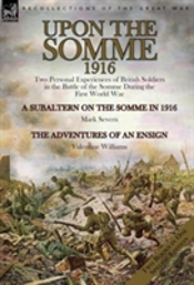 Upon The Somme, 1916