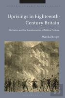 Uprisings In Eighteenth-Century Britain