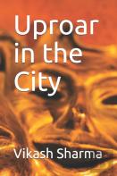 Uproar In The City