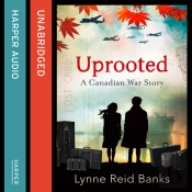 Uprooted - A Canadian War Story