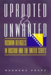 Uprooted And Unwanted