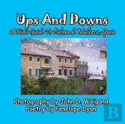 Ups And Downs, A Kid'S Guide To Palma De Mallorca, Spain
