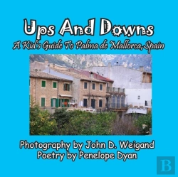 Bertrand.pt - Ups And Downs, A Kid'S Guide To Palma De Mallorca, Spain