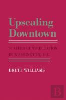 Upscaling Downtown