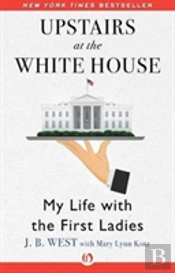 Upstairs At The White House