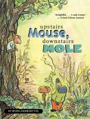 Upstairs Mouse, Downstairs Mole (Reader)