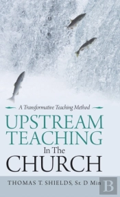 Upstream Teaching In The Church