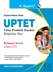 Uptet: Primary Level  Class I To V  Teac