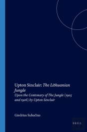Upton Sinclair: The Lithuanian Jungle