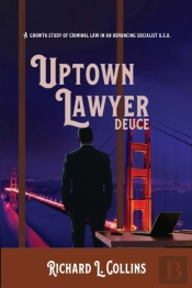 Uptown Lawyer: Deuce: A Growth Study Of