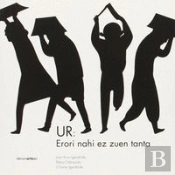 Ur: Erori Nahi Ez Zuen Tanta