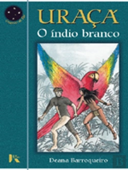 Bertrand.pt - Uraçá, o Índio Branco