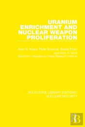Uranium Enrichment And Nuclear Weapon Proliferation