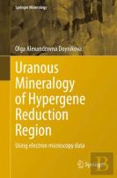 Uranous Mineralogy Of Hypergene Reduction Region