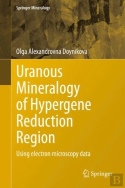 Bertrand.pt - Uranous Mineralogy Of Hypergene Reduction Region