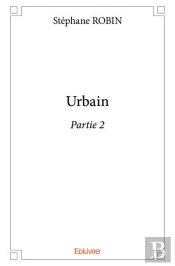 Urbain ? Partie 2