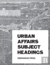 Urban Affairs Subjects Headings