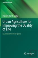 Urban Agriculture For Improving The Quality Of Life