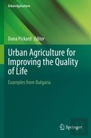 Urban Agriculture For Improving The Quality Of Life