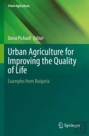 Urban Agriculture For Improving The Quality Of Life