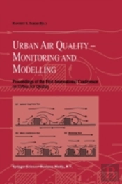 Urban Air Quality: Monitoring And Modelling